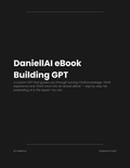 DaniellAI eBook Building GPT